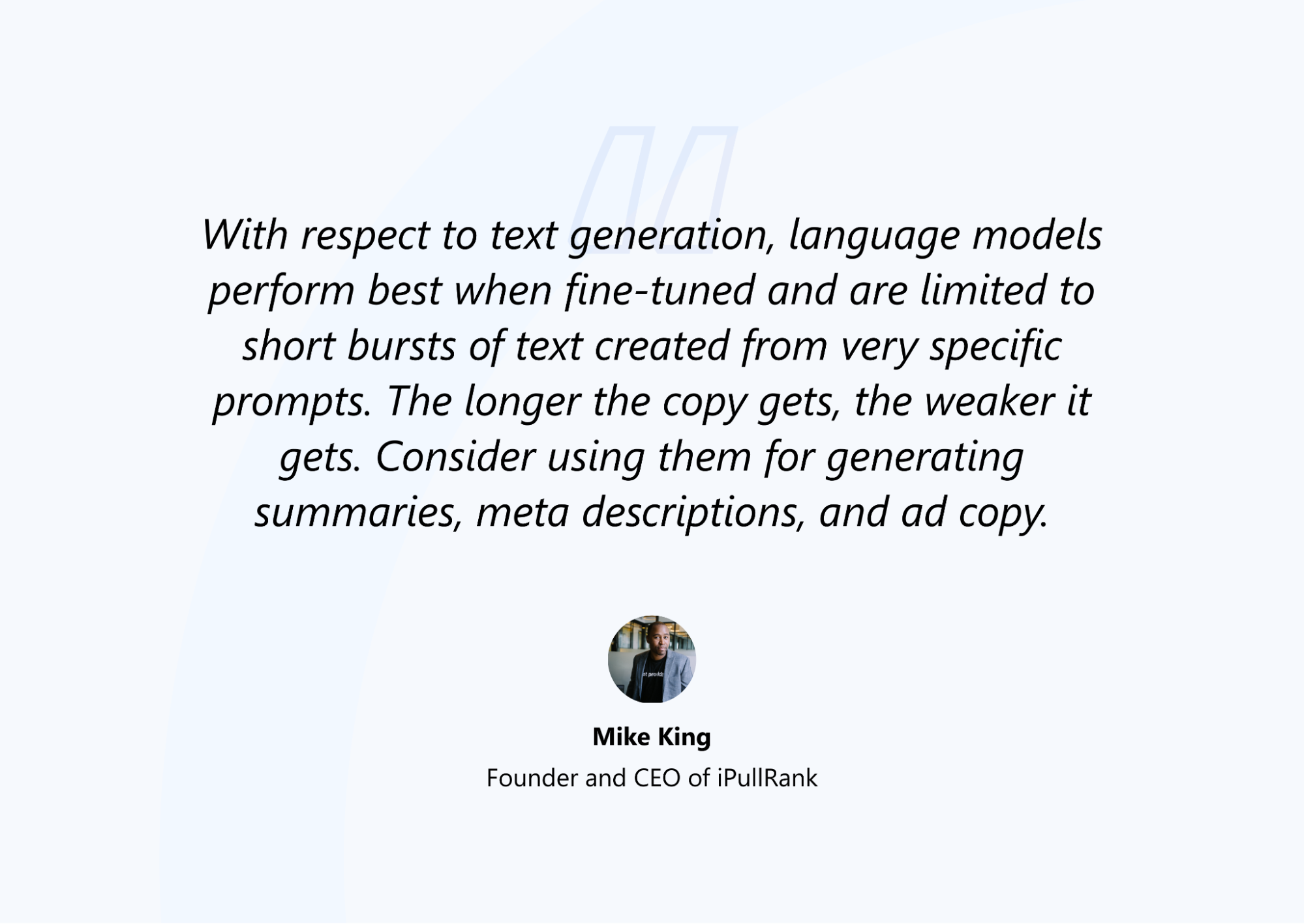 Mike King Perception Toward Text Generation